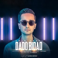 Amir Arefi – Dado Bidad
